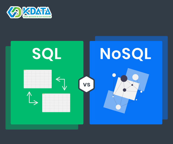  So sánh SQL và NoSQL - Hai loại hình cơ sở dữ liệu phổ biến nhất