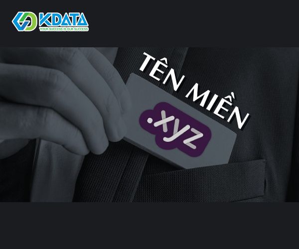  Tên miền xyz là gì? Tại sao nên sử dụng domain xyz?