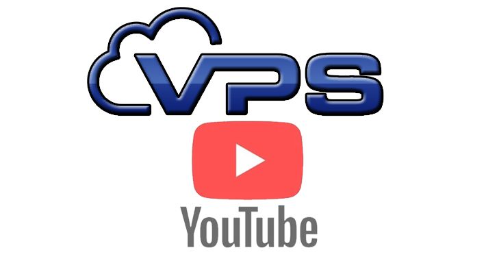  VPS Youtube là gì? Kinh nghiệm khi thuê VPS làm Youtube?