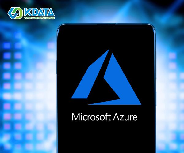  Microsoft Azure là gì? Hướng dẫn cách sử dụng Microsoft Azure