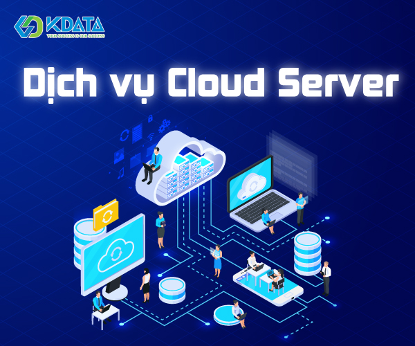 Các nhà cung cấp dịch vụ Cloud Server "quen mặt" tại Việt Nam