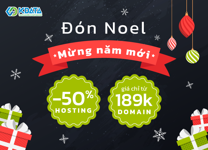 Sale HOT tháng 12: KDATA giảm giá tới 50% Hosting & Domain