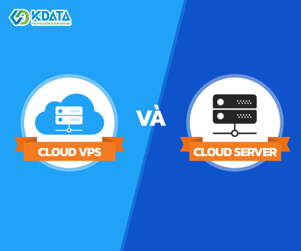 Cloud VPS, Cloud Server sẽ phù hợp với đối tượng nào?