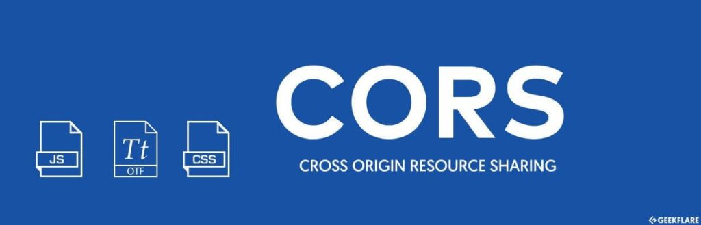 CORS là gì? Bật CORS trên hosting cPanel thế nào?