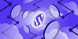 Wordpress là gì? Vì sao nên sử dụng Wordpress?