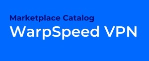 WardSpeed VPN: Siêu xe bứt phá giới hạn, lướt web thần tốc, bảo mật tuyệt đối