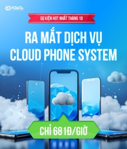 KDATA ra mắt CLOUD PHONE SYSTEM công nghệ ảo hóa giả lập chỉ 681đ/giờ