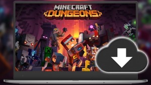  Tải và cài đặt Minecraft Dungeons trên máy tính PC đơn giản