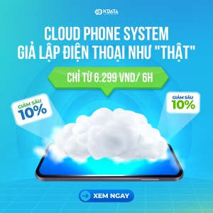 Chính thức ra mắt Cloud Phone System, giả lập điện thoại "THẬT"