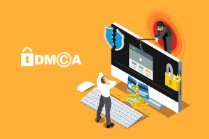  DMCA là gì? Hướng dẫn đăng ký nhanh DMCA free