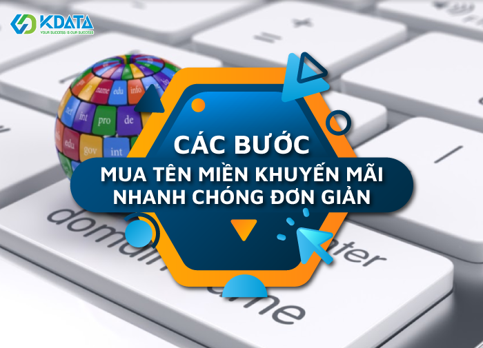  Các bước mua tên miền giá rẻ tại KDATA