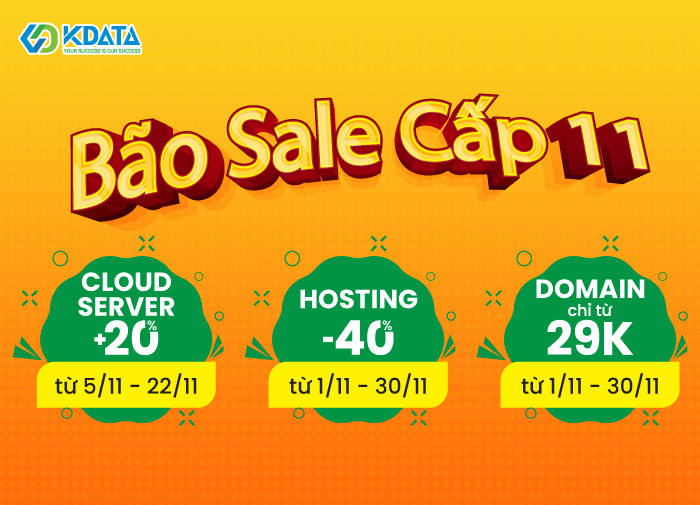 Deal Hot Tháng 11 - KDATA Sale Up To 40% nhiều dịch vụ