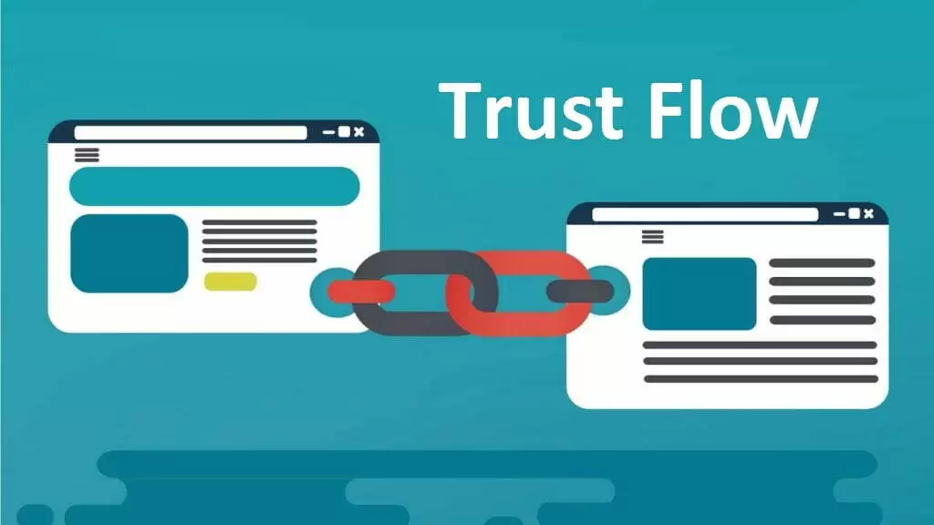 Trust Flow là gì?