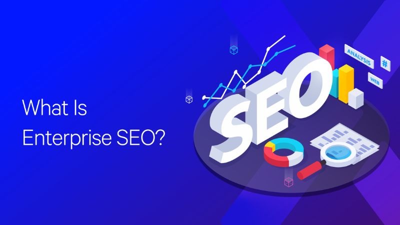 enterprise seo là gì