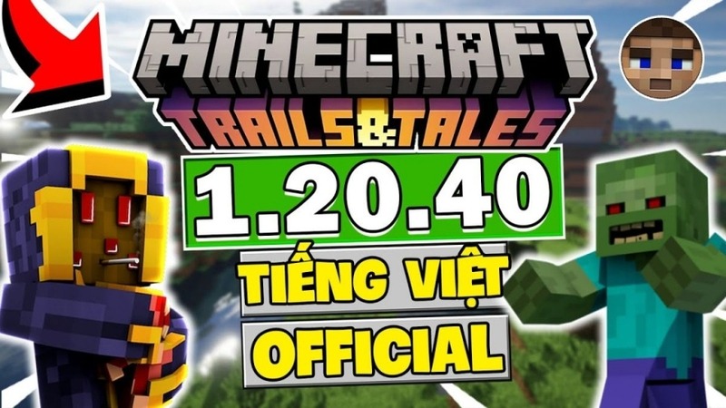 minecraft_1_20_40_tieng_viet_01.jpg