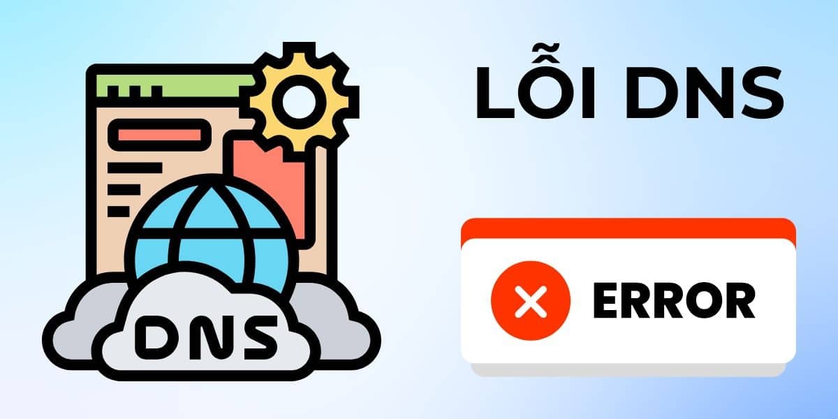 Lỗi DNS (Domain Name System)