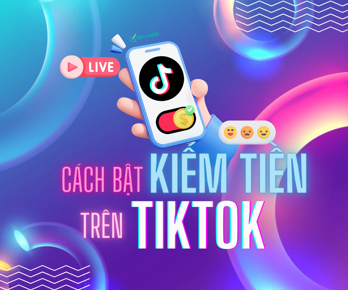  Điều kiện bật kiếm tiền từ TikTok: Hướng dẫn chi tiết và cách làm