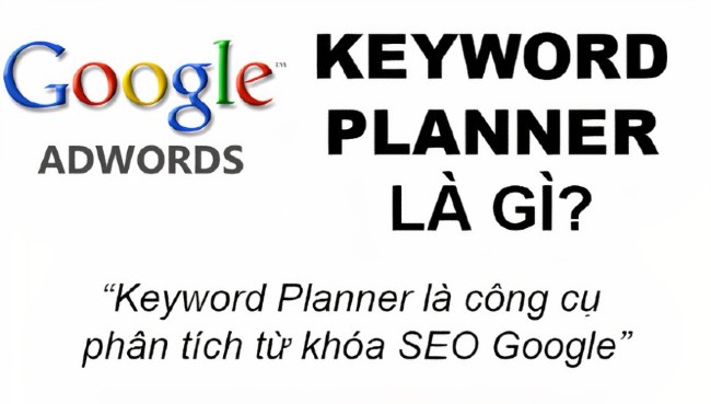 Google Keyword Planner là gì?