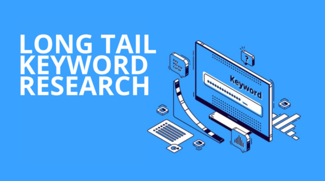  Long tail keywords và 9 phương pháp tìm kiếm từ khoá hiệu quả