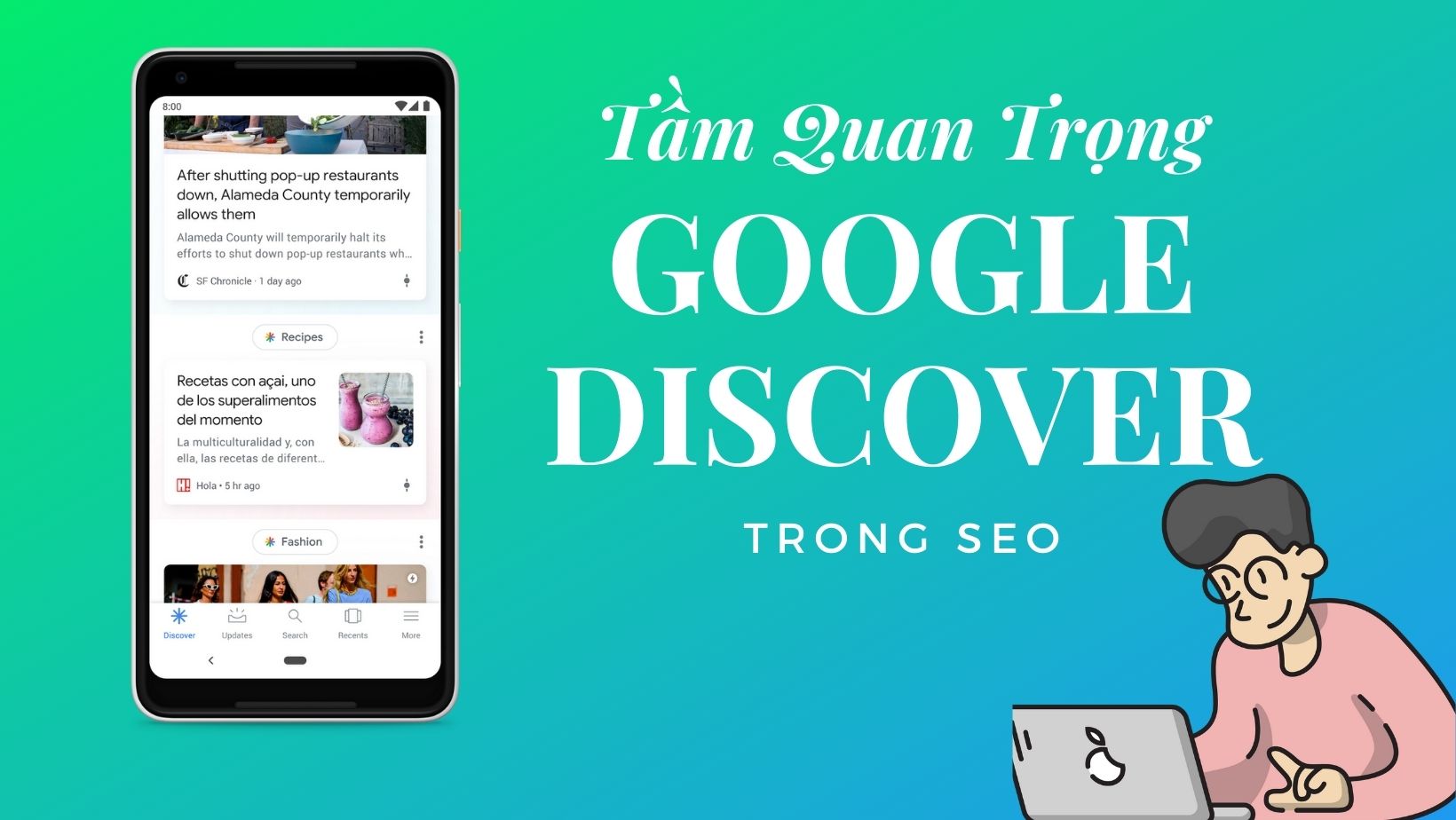 Tầm quan trọng của Google Discover đối với SEO