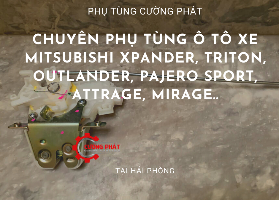 Phụ tùng Mitsubishi chính hãng tại Hải Phòng