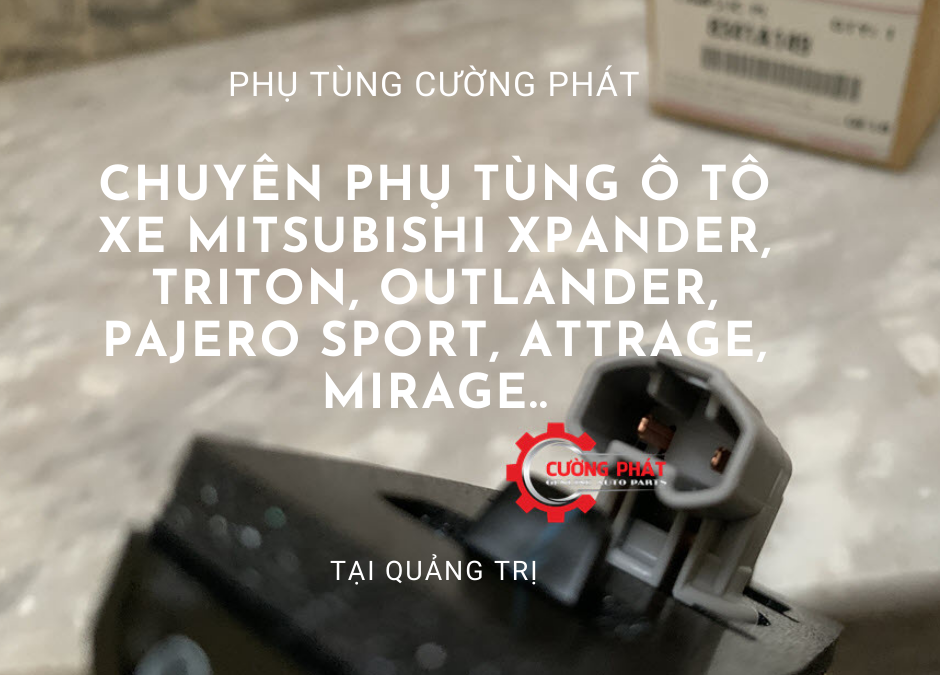 Phụ tùng Mitsubishi chính hãng tại Quảng Trị