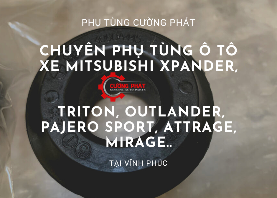 Phụ tùng Mitsubishi chính hãng tại Vĩnh Phúc