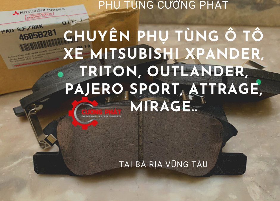 Phụ tùng Mitsubishi chính hãng tại Vũng Tàu